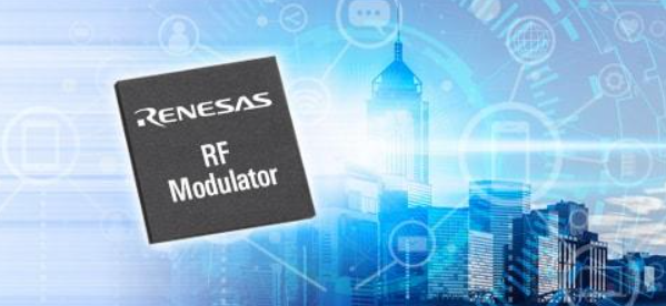 Renesas RF 调制器和解调器